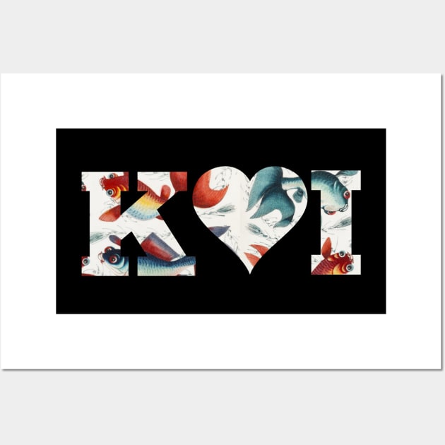 I love Koi a Japanese favorite fish lover and koi pond fan Wall Art by Joaddo